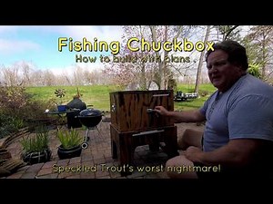 Chuckbox for fishing with plans