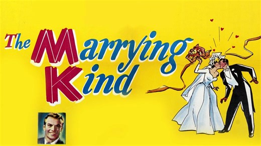 The Marrying Kind - Movie