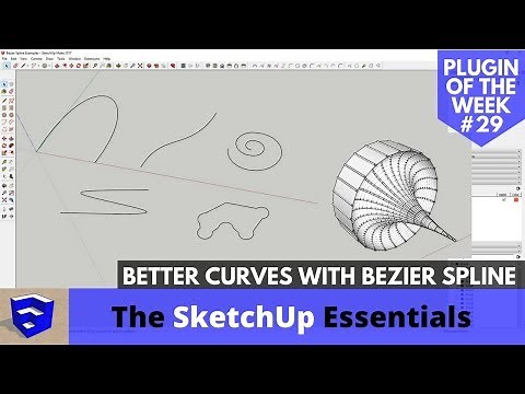 Creating Better Curves in SketchUp with Bezier Spline - SketchUp Extension of the Week #29