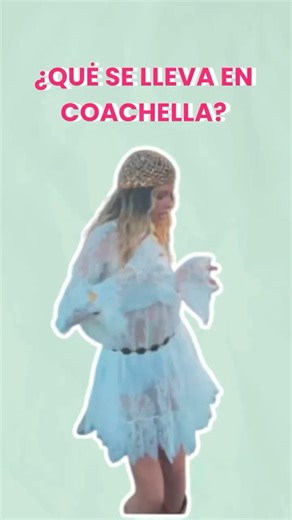 ¿Qué se lleva en Coachella? No es lo que piensas!! | #moda