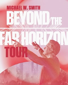 Are you headed to the BEYOND THE FAR HORIZON Tour starting this month?! Join me for an unforgettable night of new music and powerful moments of worship... I’ll see you soon! Tickets on sale at michaelwsmith.com/tour 🎫 | Michael W. Smith