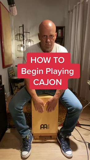 How to Begin Playing Cajon