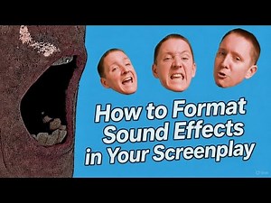 How to Format Sound Effects in Your Screenplay