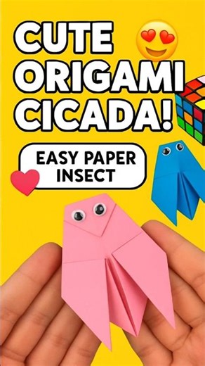 🪰 Cute Origami Cicada! 👀💗 ✂️✨ #Shorts #CicadaOrigami #PaperInsect #KidsDIY #GooglyEyes
