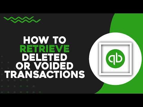 How To Retrieve Deleted or Voided Transactions in QuickBooks Online (Quick Tutorial)