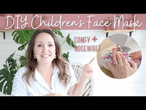 How To Make A Face Mask | Kids Face Mask Tutorial | Children's Face Mask Tutorial With Nosewire