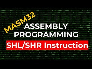 SHL and SHR Instructions | MASM32 Assembly Programming