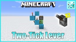 Two-Tick Activated Lever - Redstone Discovery Minecraft Map