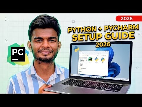 How to Install Python & PyCharm on Windows 11/10 (2026) | Complete Python Setup Guide