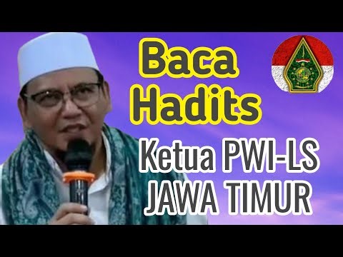 Criticism of the PWI-LS East Java leader's hadith recitation is horrifying!