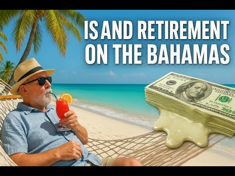 Is Island Retirement Worth It? Bahamas Costs & Secrets Revealed!