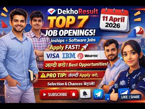Latest Jobs 11 April 2026 🚀 | Internships & Freshers Jobs | Apply Before 30 April | Top Hiring India