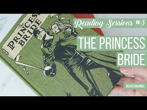 The Princess Bride Book Presentation | Reading Sessions #3