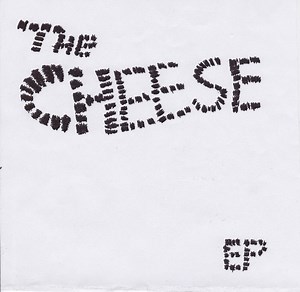 The Cheese - The Cheese