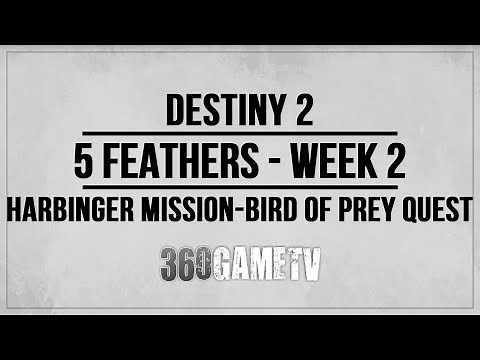 Destiny 2 5 Feather Locations Harbinger Mission Week 2 - Feather Guide - Bird of Prey Exotic Quest