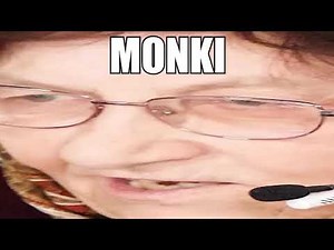 Babushka Radal says Monki