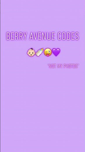 Berry avenue codes “baby”