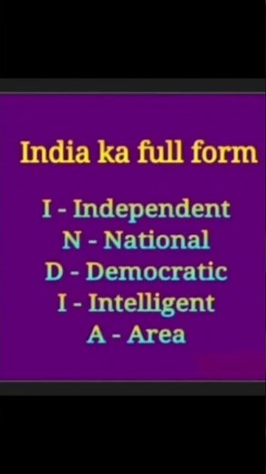 Full form of INDIA | INDIA full form | India | Meaning of India |