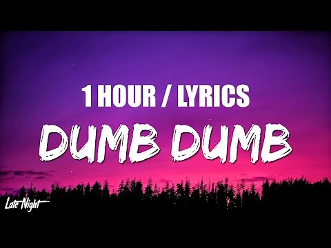 Mazie - Dumb Dumb (Sped Up) (1 HOUR LOOP) Lyrics