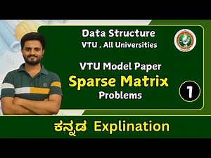 sparse matrix (vtu model paper) |Data Structures & Algorithm |VTU, All universities
