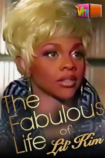 The Fabulous Life of... Lil' Kim (2003) - Movie