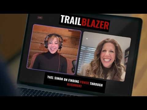 Trailblazer: Yael Simon on Finding Power Through Alignment