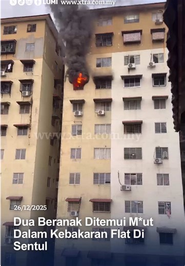 Kebakaran Tragik di PPR Sentul: Dua Beranak Terkorban