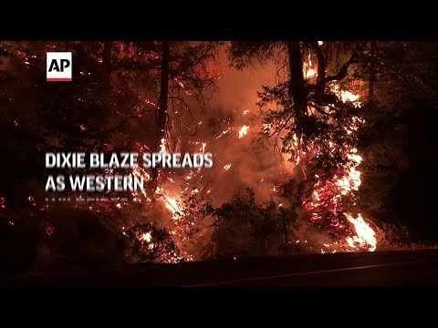 Dixie Fire spreads as western wildfires rage
