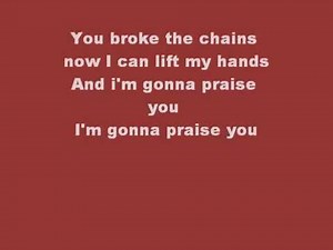 Mary Mary Shackles {Praise You} lyrics