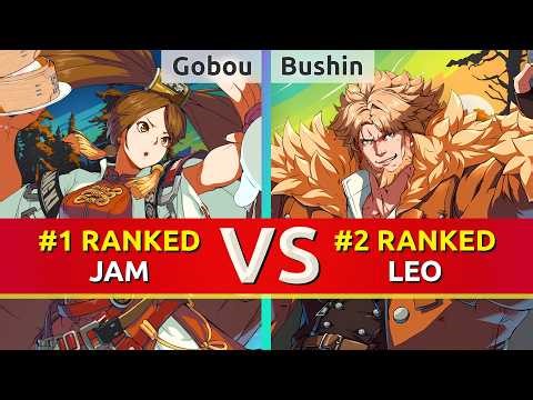 GGST 2.00 ▰ Gobou (#1 Ranked Jam) vs Bushin (#2 Ranked Leo). High Level Gameplay