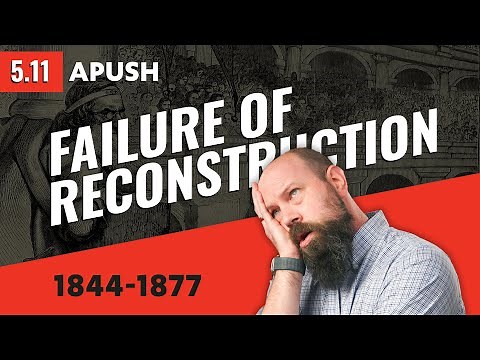 Why RECONSTRUCTION Failed [APUSH Review]
