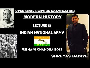 Indian National Army and Subhash Chandra Bose | Modern History of India Video Lecture | Crash Course for UGC NET History