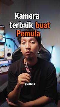 Rekomendasi Kamera untuk Pemula | Kamera Terbaik 2025