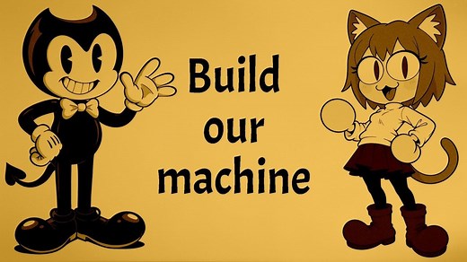 【AI猫姬】DAGames - Build Our Machine【班迪与墨水机器】