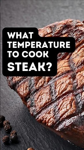 What Temperature to Cook Steak? Steak Temperature Guide #meat #steakcooking #steak #steakpreparation