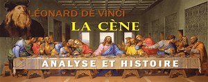 La Cène de Léonard de Vinci