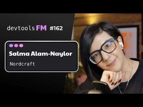 Salma Alam-Naylor - Nordcraft