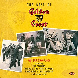 Various - The Best Of Golden Crest: 48 Tall Cool Ones
