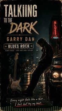 Talking to the Dark 🌙 Dark Trip-Hop Blues Rock 🌙 | Cinematic Emotional Soul Anthem