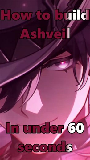 How to build Ashveil in under 60 seconds || Honkai: Star Rail Guide