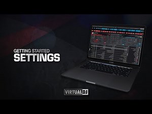 Getting Started - Settings & Configurations