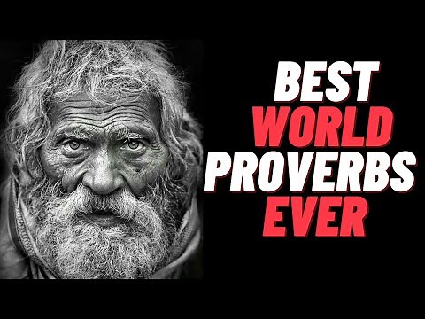 World Proverbs | Best World Proverbs Collection Ever