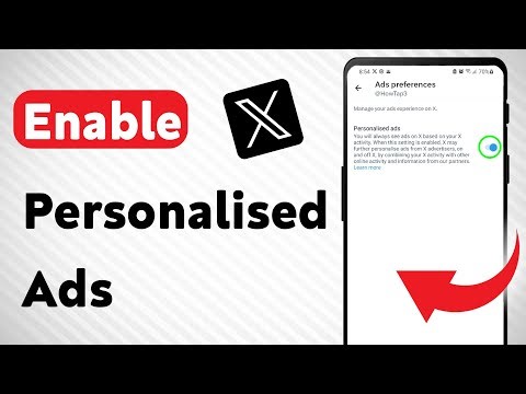 How To Enable Personalised Ads On X App (Updated)