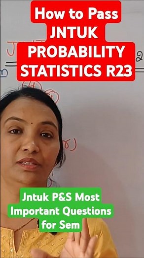 Probability Statistics R23 jntuk How to Pass #jntukakinada #jntukupdates