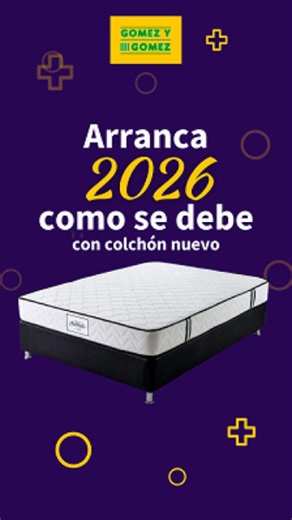 Arranca el 2026 como Dios manda: durmiendo cómodo, sin dolores y con el descanso que tu cuerpo se ganó. En Gómez y Gómez tenemos el colchón perfecto pa’ empezar el año con toda 😴✨Llámanos 320 607 7120 | Almacén Gomez y Gomez