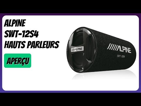 AVIS (2026) : ALPINE SWT-12S4 Hauts Parleurs. DÉTAILS