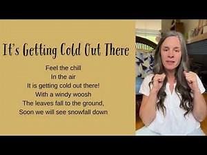 It's Getting Cold Out There | An action song for celebrating the end of autumn for children