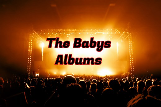 Complete List Of The Babys Albums And Complete Discography