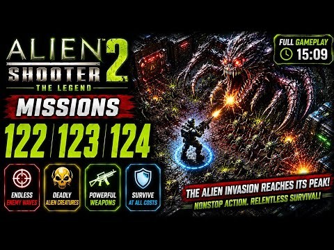 Alien Shooter 2 – The Legend | Mission 122, 123 & 124 Full Gameplay | Extreme Alien Invasion 👽💥