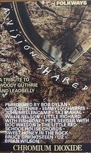 Various - Folkways:  A Vision Shared (A Tribute To Woody Guthrie And Leadbelly)